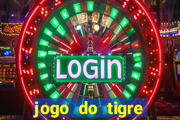 jogo do tigre verdade ou mentira